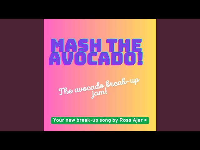 Mash the Avocado