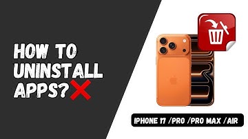 Uninstall Apps on iPhone 17 Pro / 17 Pro Max / Air (Delete Any App)