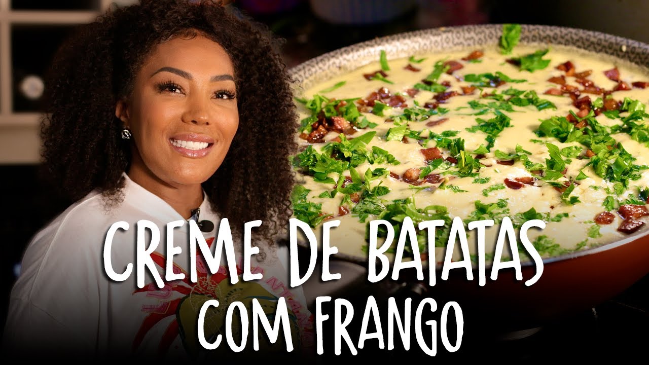 CREME DE BATATAS COM FRANGO | Silvana Oliveira