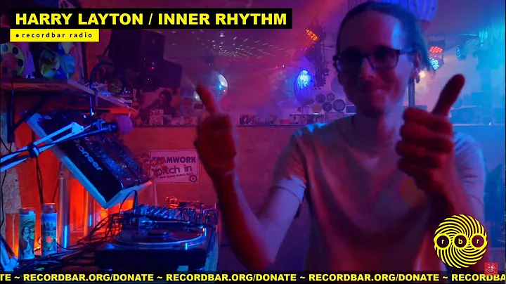 Harry Layton - Inner Rhythm | Recordbar Radio | Do...