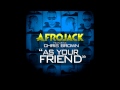 Afrojack - As Your Friend ft. Chris Brown [HQ]