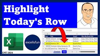 Conditionally Format Row in Schedule for Today’s Date - Mixed Cell References | EMT 1924