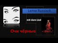 Russisch lernen mit dem Lied "Очи чёрные" /Schwarze Augen