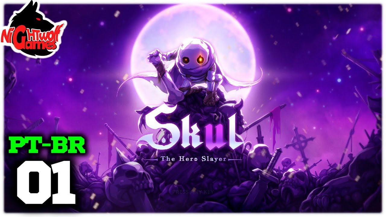 Skul The Hero Slayer #01 - Vingança dos Mortos - Gameplay em