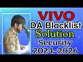vivo da in blacklist solution android version latest 2024 2025 2026