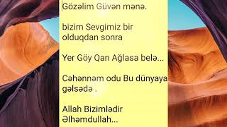 Gözelim Güven Mene Adlı Qsa Yazılı Qemli Whatsapp Üçün Status. Sevgi.