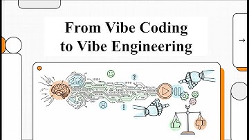 2025 - From Vibe Coding to Vibe Engineering