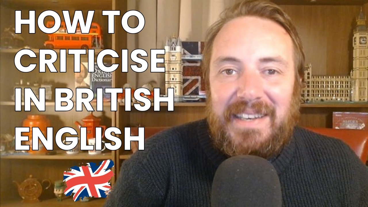 How to criticise politely like a Brit