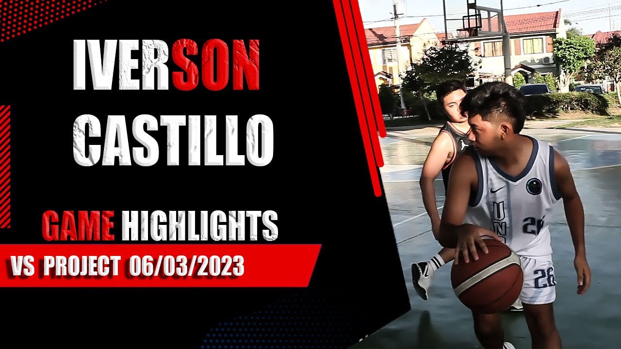 Iverson Castillo vs Project | Game Highlights | 06/03/2023 - YouTube