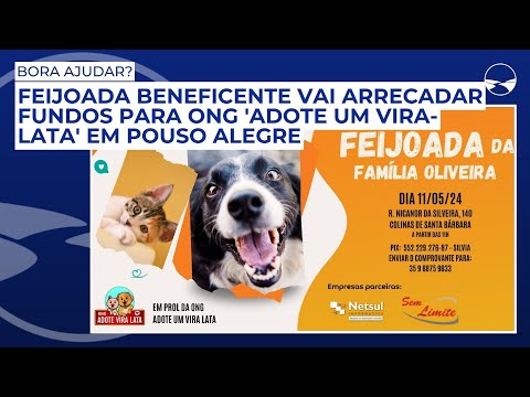 Feijoada beneficente vai arrecadar fundos para ONG 'Adote Um Vira-Lata' em Pouso Alegre