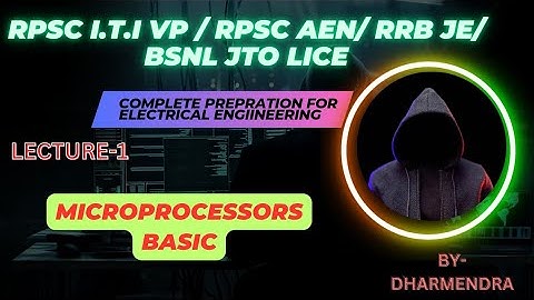 RPSC AEN | RRB JEN | RPSC ITI VICE PRINCIPAL | BSNL JTO LICE | MICROPROCESSOR 8085 |BASIC ELECTRICAL