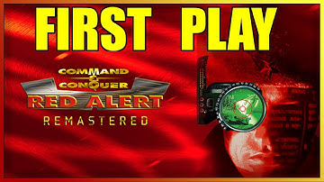 FIRST PLAY - RED ALERT - REMASTERED