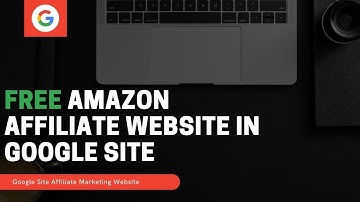 Free Amazon Affiliate Website In Google Site | In Tamil | Step By Step