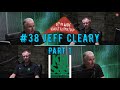 E 38 part 1 off the wall with robert rutherford jeff cleary khss contractors