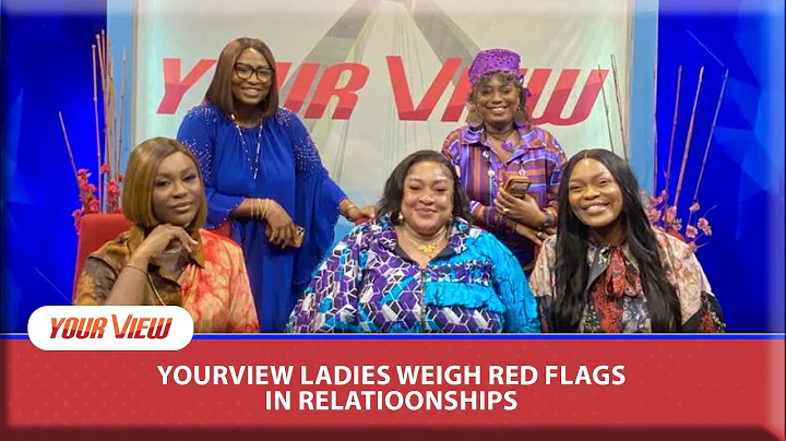 REVEALED! Best Ways To Manage Red Flags In Marriage - Foluke Daramola, YourView Ladies Spills