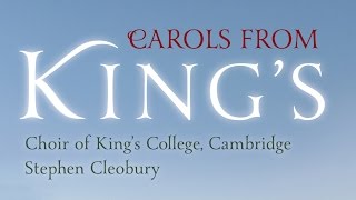 ⁣Carols From King’s – The Choir of King’s College, Cambridge (Full Album)