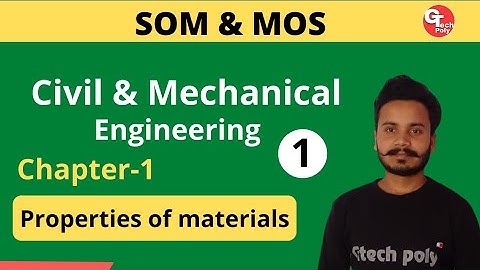 Structural mechanics & MOS | Lecture-1 | Properties of Materials @gtechpoly