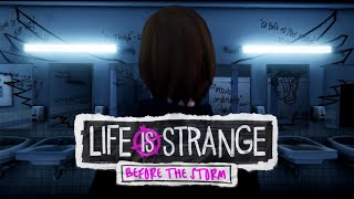 Life is Strange: Before the Storm: Episode 2: Brave New World (No Commentary)