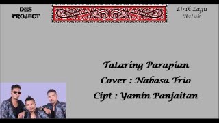 [Lirik] Lagu TATARING PARAPIAN Cover Nabasa Trio