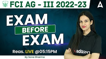 FCI AG 3 2022-23 | EXAM BEFORE EXAM by Sona Sharma