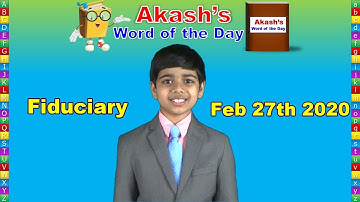 Word of the Day | Fiduciary | Akash Vukoti