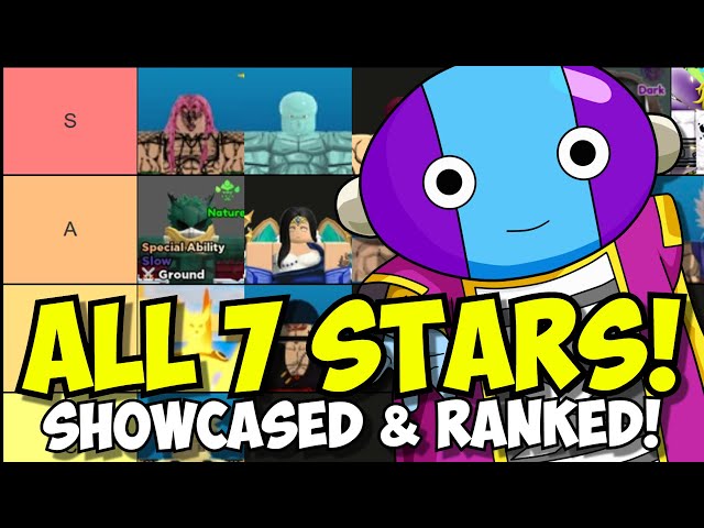 The BEST 7 Stars in ASTD! All 7 Stars Showcased & Ranked Ft. Buu 7 Star *  Goku / Vegeta 7 Star! 