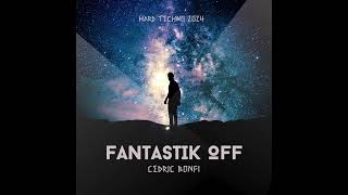 Fantastik Off (Original Mix)