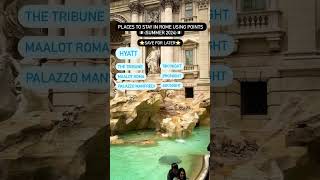 Best Hyatt and IHG properties to stay using points in Rome #pointsandmiles #travel #travelhacking Wealth