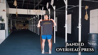 Banded Overhead Press