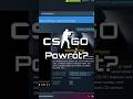 CS:GO wraca na STEAM? #counterstrike #steam #csgo