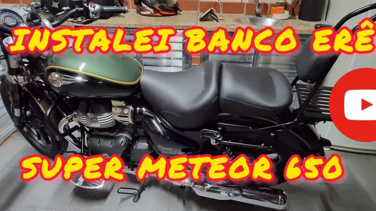 Instalei banco confort da Erê Bancos na Super Meteor 650 #supermeteor650  