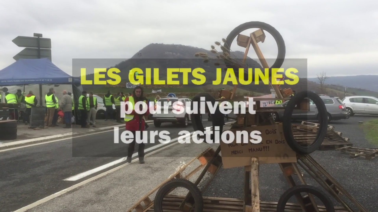 Video Les Gilets Jaunes Toujours En Force Sur Les Hauteurs