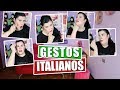 GESTOS ITALIANOS con las manos | Hablar italiano con lenguaje corporal | Dianina XL