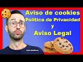 ⚠️ Aviso de COOKIES ⚖️ Política de PRIVACIDAD, aviso LEGAL, Términos y Condiciones en una PÁGINA WEB