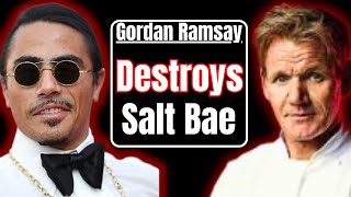 Gordon Ramsay Exposes Salt Bae’s Biggest Embarrassment