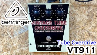 BEHRINGER / VT911 Vintage Tube Overdrive 【Over Drive】 - YouTube