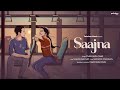 Saajna - Shubhranshu Tiwari | New Indie Song 2022 | Pehchan Music Original