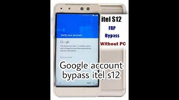 Itel S12 FRP Google Account Bypass 100% working