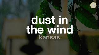 Kansas  Dust In The Wind s