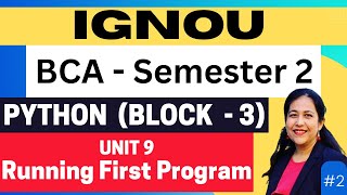 L-2 Variables & Keywords  IGNOU BCA Semester 2 | PROGRAMMING IN PYTHON | BLOCK 3 - UNIT 9