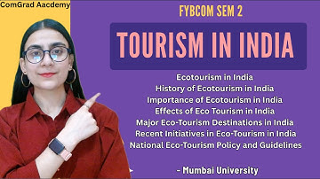 #2 Tourism in India- Ecotourism |FYBCOM SEM 2 EVS | Mumbai university| #bcom #mumbaiuniversity