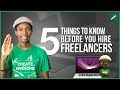 How to Hire a Freelancer: 5 Things You Need to Know