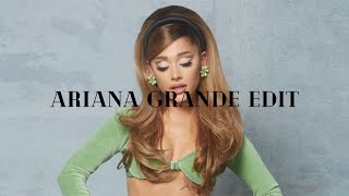 Edit Ariana Grande