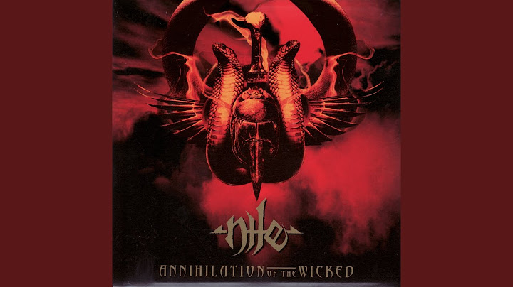 Annihilation of the Wicked