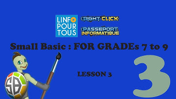 Small Basic Lesson 3 for Grades 7 to 9