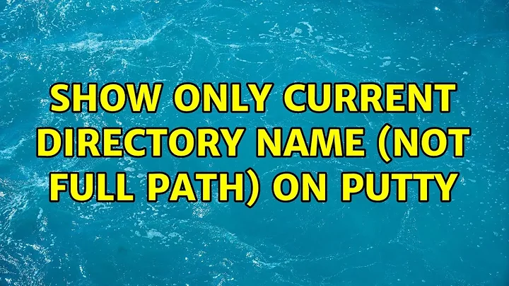 Show only current directory name (not full path) on putty