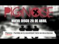 Pignoise - Perdido en la oscuridad.