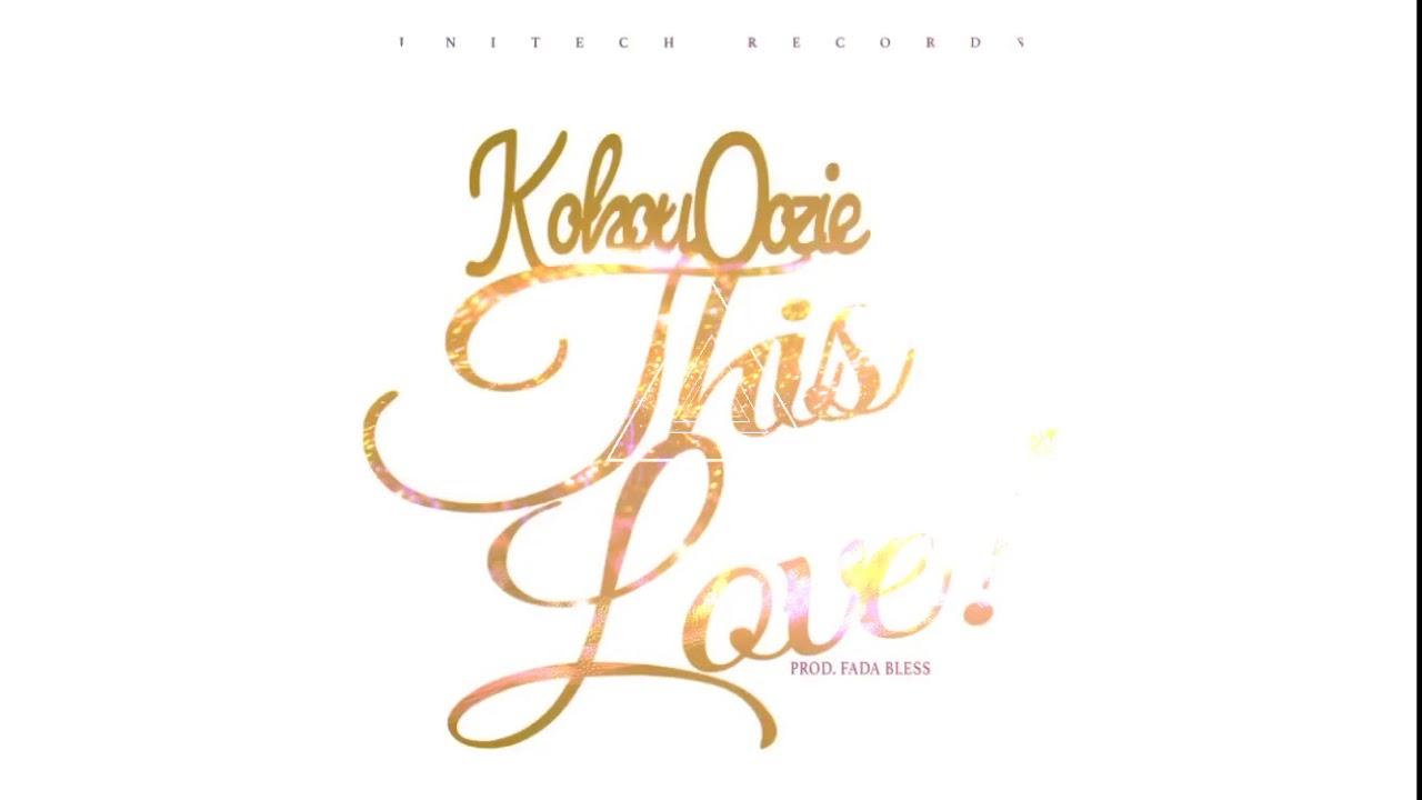 Watch KokouOozie - This Love (Audio Visual) on YouTube Watch KokouOozie - This Love (Audio Visual) on YouTube