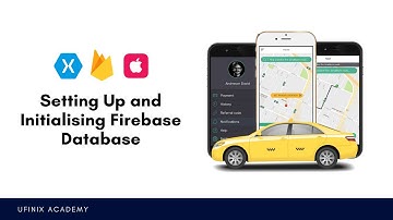 Setting Up and Initializing Firebase Database - Xamarin.iOS Uber Clone App