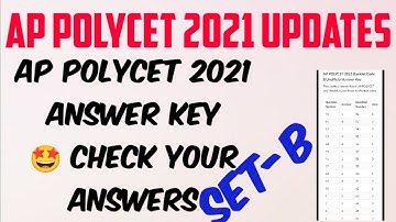 AP POLYCET 2021 SET-B ANSWER KEY//CHECK IT NOW